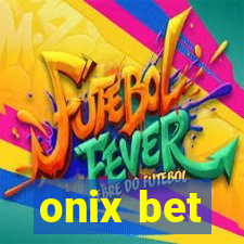 onix bet